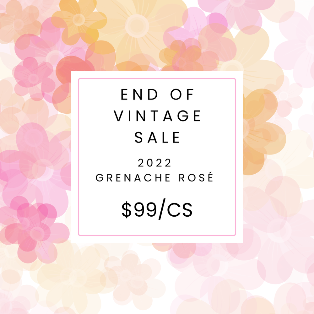 2022 Grenache Rosé Case Special