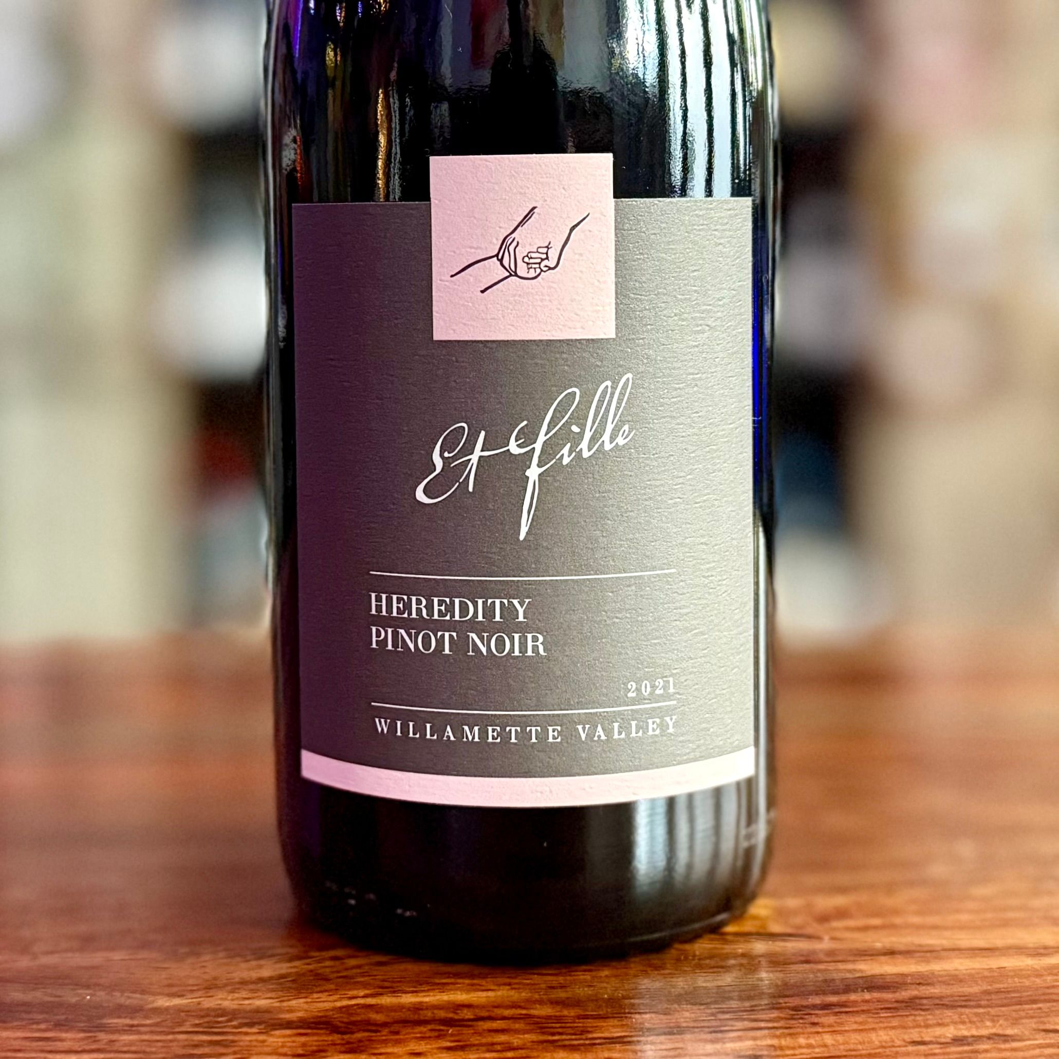 Et Fille Heredity Pinot Noir