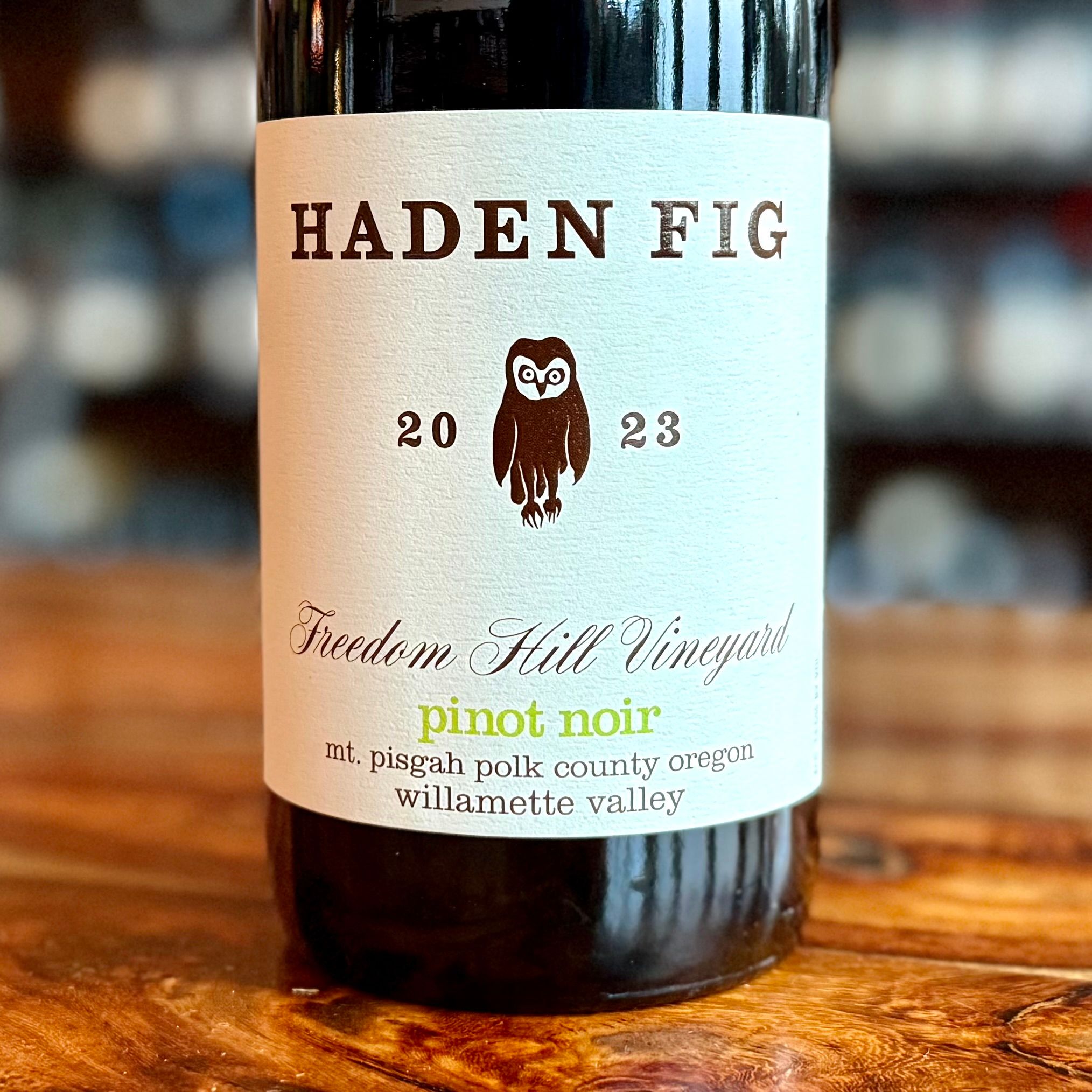 Haden Fig 2023 Freedom Hill Vineyard Pinot Noir