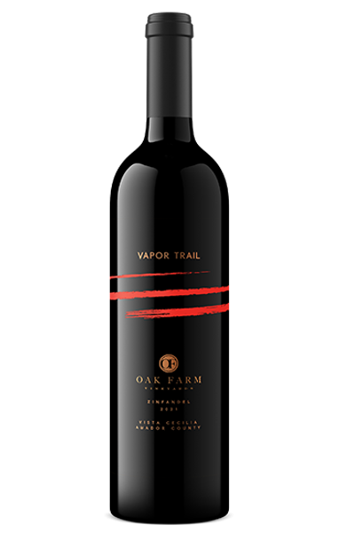 2022 Vapor Trail Zinfandel | Oak Farm Vineyards