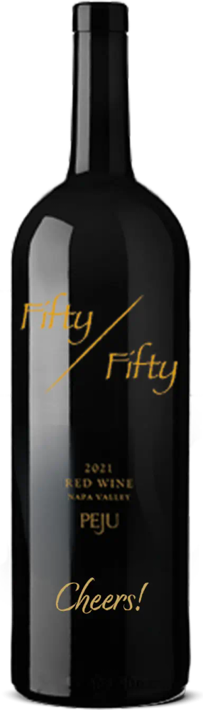 2021 Fifty/Fifty 1.5L, Cheers! | PEJU Winery