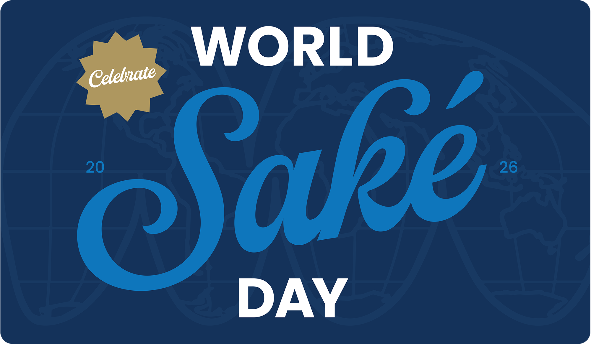 World Saké Day Celebration (October 3)