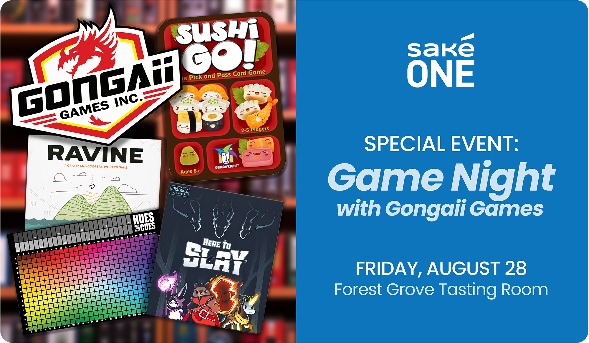 Game Night at SakéOne (August 28)