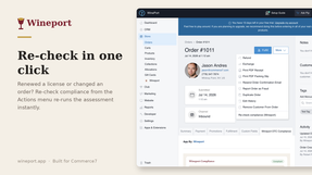 A Commerce7 order's Actions menu with "Re-check compliance (Wineport)" — re-running the compliance assessment on demand, for example after renewing a license.